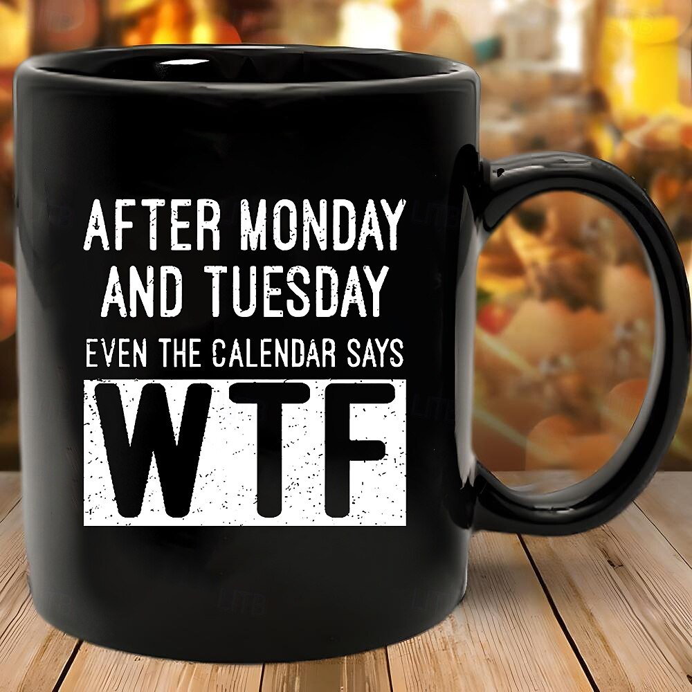 2026年 面白いギフトマグカップ「月曜日と火曜日の後はカレンダーにもwtfと書いてある」黒のセラミックコーヒーカップ、コーヒーや紅茶好きの方への、仕事の週を乗り切るための面白いギフト  コレクション – $16.99 –P2