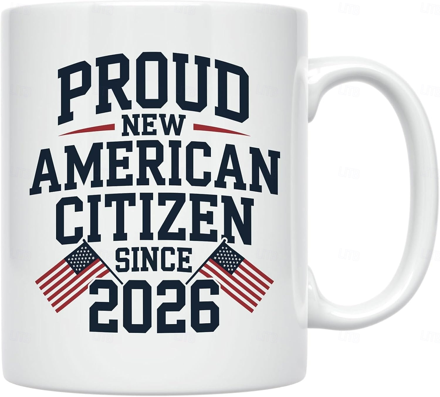 Geschenkidee zur Einbürgerung in den USA 2026: Tasse für frischgebackene US-Bürger, Erinnerungsstück zur Einbürgerung, USA-Flaggen-Design, Glückwunschgeschenk für stolze US-Bürger 2026 - $16.99 –P2