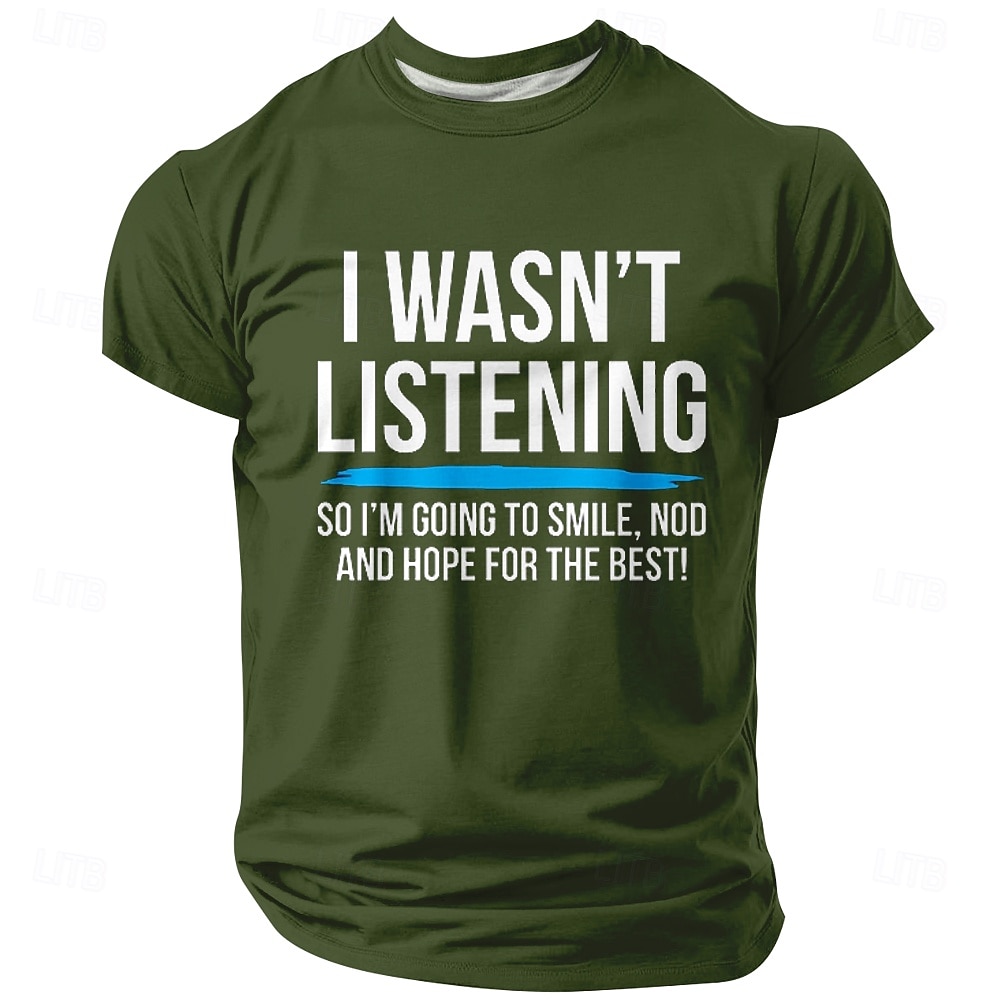 Men's I Wasn't Listening So I'm Going To Smile Nod And Hope For The Best Funny Sarcastic T Shirt Graphic Regular Fit Short Sleeve Crew Neck Casual Gift Designer Clothing Apparel S M L XL XXL XXXL 2026 - $22.99 –P4