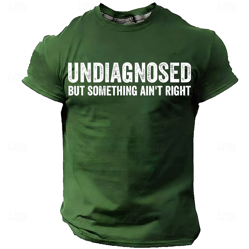Herren T-Shirt Lustiges Grafik Kurzarm UNDIAGNOSED BUT SOMETHING AIN'T RIGHT Lifestyle Humor Tee 2026 - $19.49 –P9