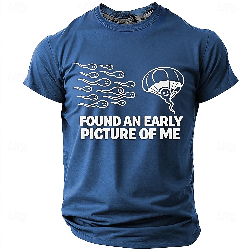 Men's FOUND AN EARLY PICTURE OF ME Funny Born Winner Graphic T-Shirt Sperm Parachute Cartoon Joke Tee Smart Player Humor Creative Gag Gift Short Sleeve Casual Designer Clothing Apparel S M L XL XXL XX 2026 - $21.99 –P9