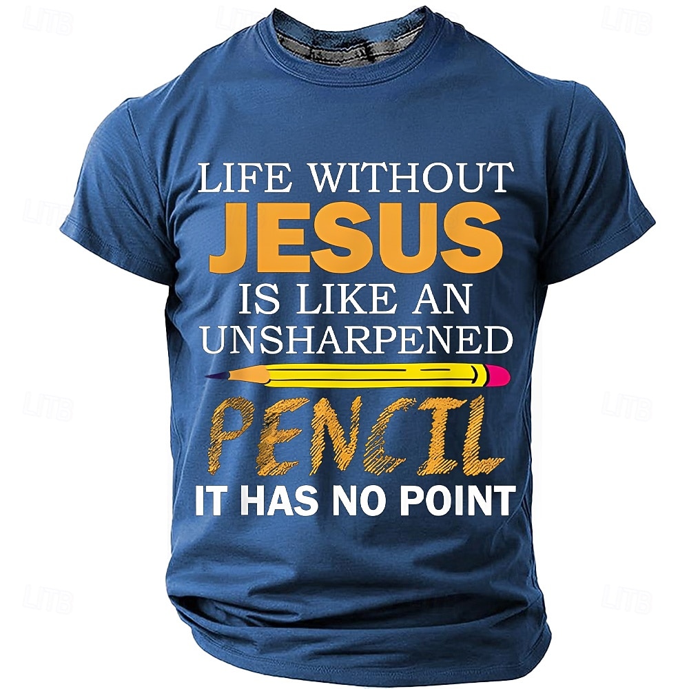 Men's Bible Life Without Jesus Is Like An Unsharpened Pencil It Has No ...