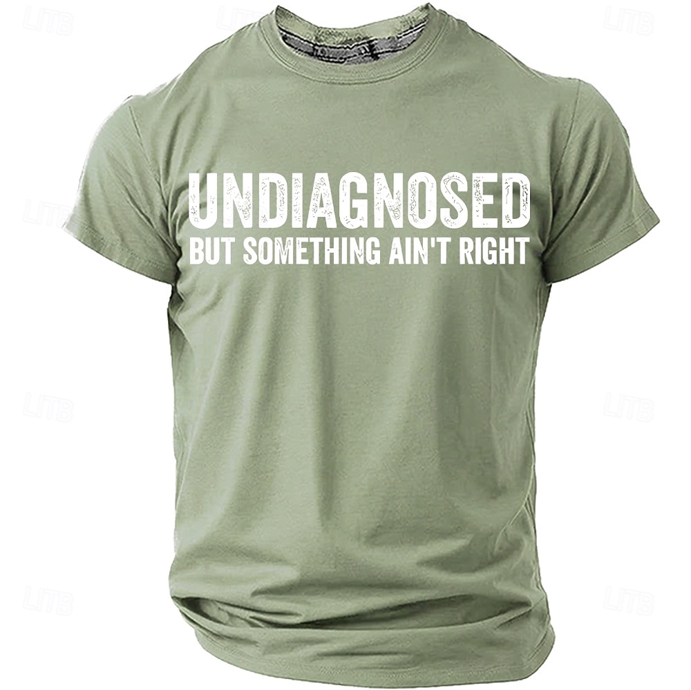 Herren T-Shirt Lustiges Grafik Kurzarm UNDIAGNOSED BUT SOMETHING AIN'T RIGHT Lifestyle Humor Tee 2026 - $19.49 –P11
