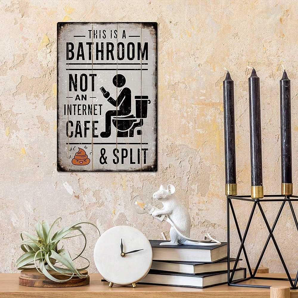 Este es un letrero de baño, no de cibercafé, divertido letrero de hojalata de metal para baño, decoración de pared humorística vintage, arte de pared de baño de aluminio rústico para casa de campo, 2026 - $9.99 –P2
