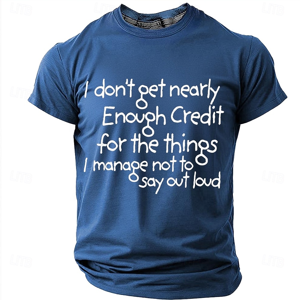 Je ne reçois pas assez de reconnaissance pour tout ce que j'arrive à ne pas dire à voix haute. T-shirt humoristique et sarcastique pour homme, col rond, manches courtes, style décontracté, cadeau, de 2026 ? $18.99 –P7