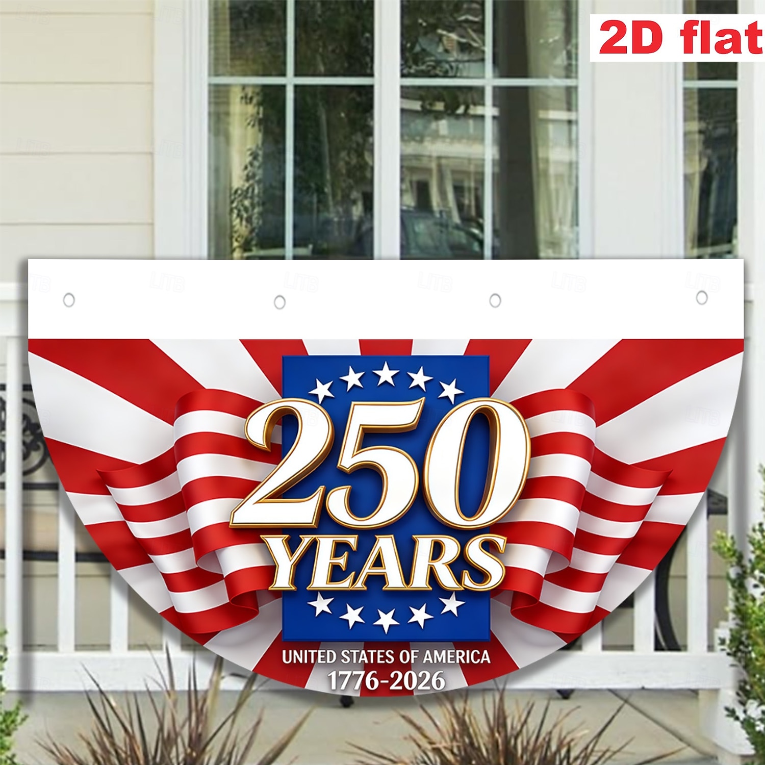 Půlkruhá vlajka pro fanoušky USA k 250. výročí 1776-2026, vlastenecký americký venkovní prapor na dekoraci domu, verandy, dvora nebo Dne nezávislosti. 2026 - $22.99 –P3