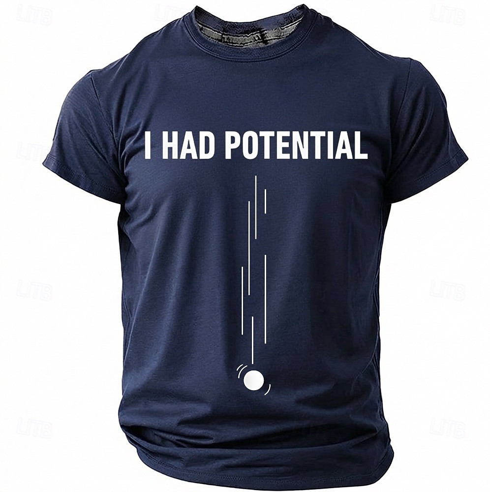 Relatable Merchandise I Had Potential Self Deprecating Quote T Shirt Men's Sarcastic ...