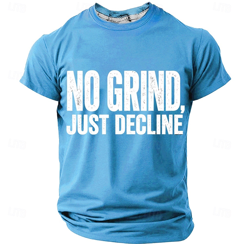 Herren-T-Shirt mit witzigem Buchstabenaufdruck „No Grind Just Decide“, reguläre Passform, lässig, königsblau, Designer-Kleidung, Größen S, M, L, XL, XXL und XXXL 2026 - $18.99 –P2