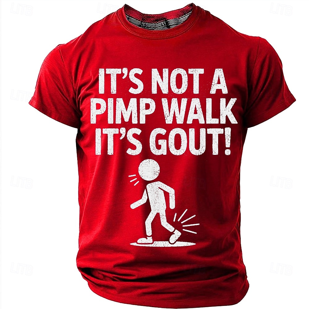 Lustiges Herren-T-Shirt zum Thema Gicht: „Es ist kein Zuhälter-Gang, es ist Gicht“ – ein tolles Geschenk für Papa und Opa. 2026 - $18.99 –P8