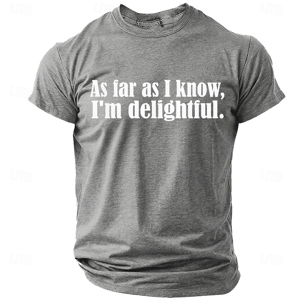 Mens As Far As I Know Im Delightful Sarcastic Funny Slogan Product T Shirt Graphic Regular Fit Casual Daily Wear Designer Clothing Apparel S M L XL XXL XXXL 2026 - $9.49 –P6