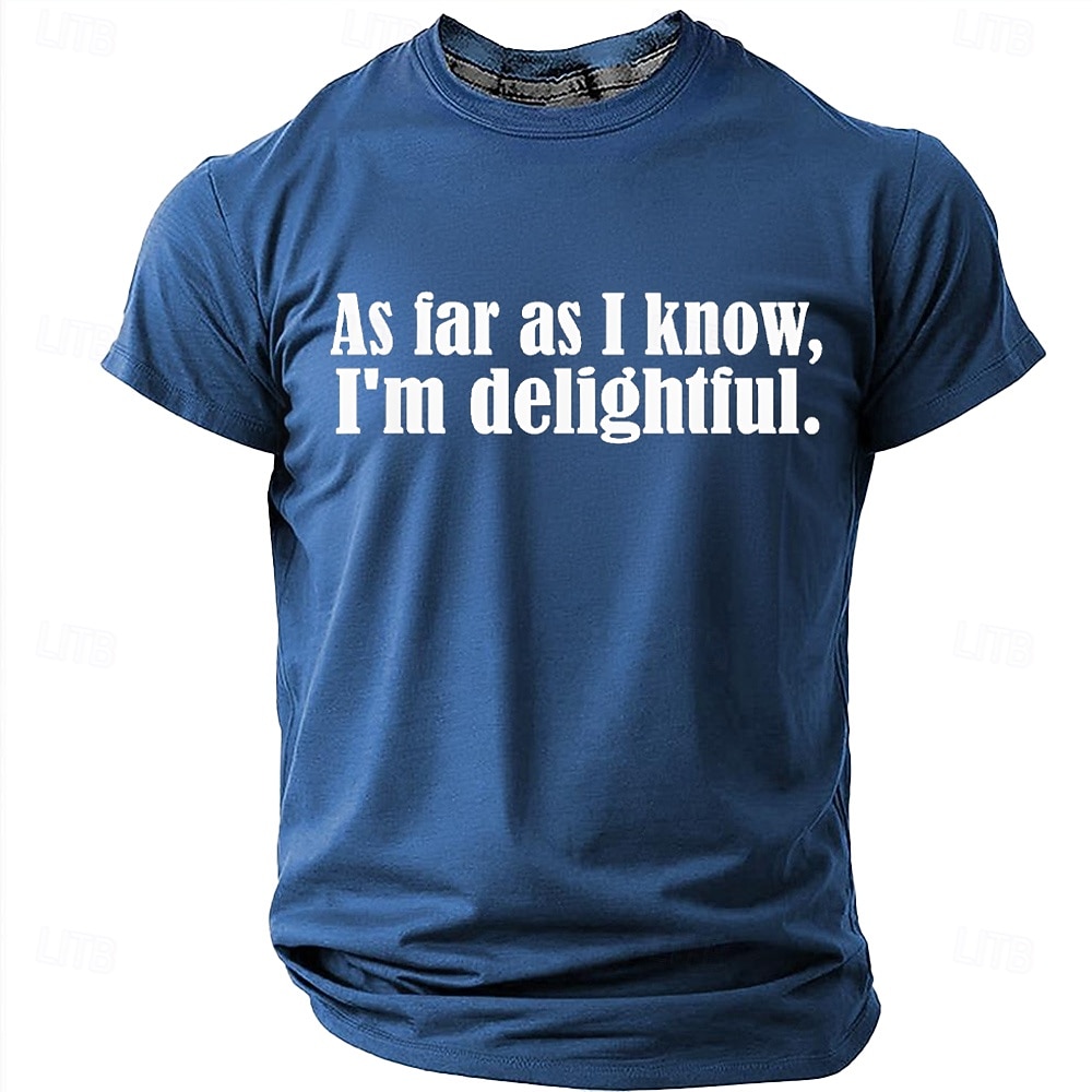 Mens As Far As I Know Im Delightful Sarcastic Funny Slogan Product T Shirt Graphic Regular Fit Casual Daily Wear Designer Clothing Apparel S M L XL XXL XXXL 2026 - $9.49 –P8