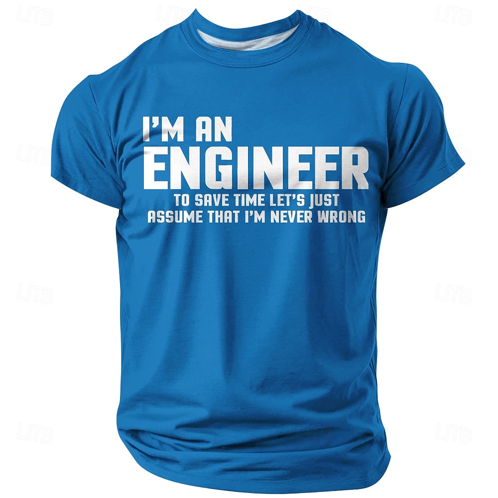 Herre-T-skjorte med «Jeg er ingeniør for å spare tid», la oss bare anta at jeg aldri tar feil. Morsomt sitat, grafikk, normal, slim fit, jobb, fritid, designerklær, s, m, l, xl, xxl, xxxl 2026 - $19.99 –P1