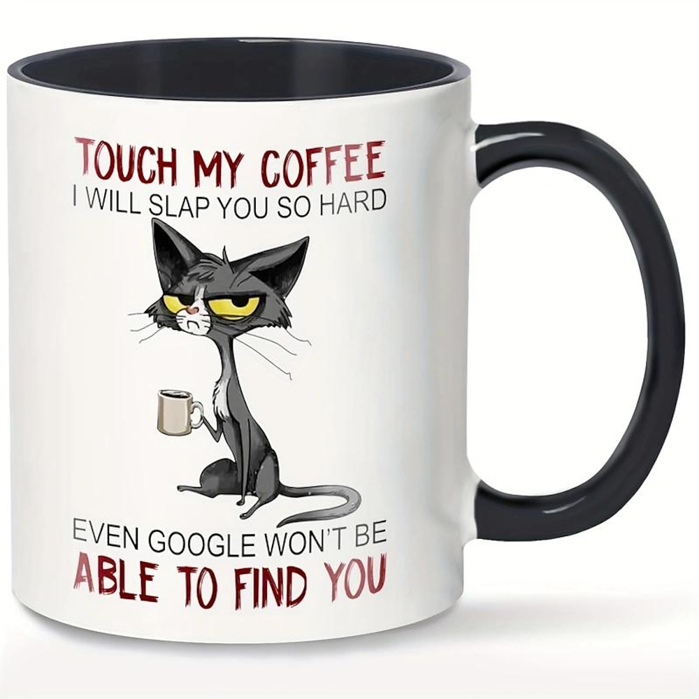 1 Stück süße unglückliche Katzentasse, Touch My Coffee Mug I Will Slap You So Hard Tasse, Katzengetränk-Kaffeetasse, Geschenk für Freundin, Schwester, Katzenmama, Kaffeetrinkerin, Katzenbesitzerin, Lightinthebox