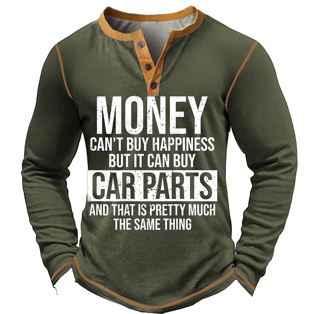 Herren Graphic Buchstabe MONEY CAN'T BUY HAPPINESS BUT IT CAN BUY CAR PARTS Henley Shirt Tee Langarm Vintage Modisch Designer Outdoor Casual Täglich Frühling Herbst Armee-Grün Dunkelgrau Dunkelblau Lightinthebox