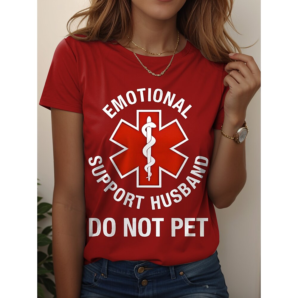 Damen T Shirt Grafik Buchstabe Stilvoll Lässig Kurzarm Rundhals Normale Oberteile Täglich Wochenende Druck Schwarz Weiß Rosa Rote Blau Sommer Frühling Ridicule Husband Lightinthebox