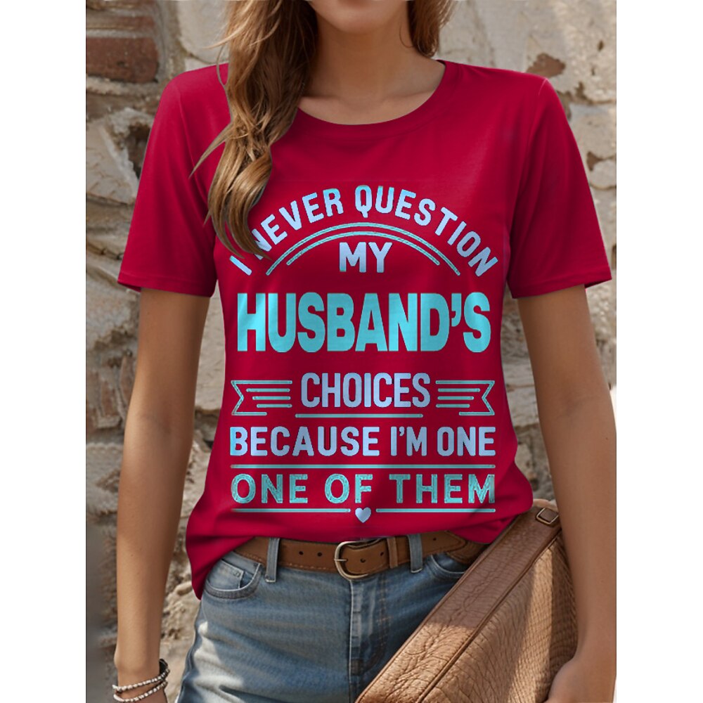 Damen T Shirt Grafik Buchstabe Stilvoll Lässig Kurzarm Rundhals Normale Oberteile Täglich Wochenende Druck Schwarz Rote Blau Purpur Grün Sommer Frühling HUSBAND Lightinthebox