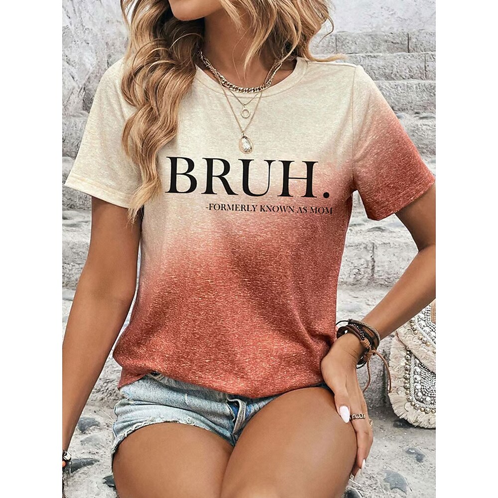 Muttertag Damen T Shirt Ombre Grafik Buchstabe Stilvoll Lässig Kurzarm Rundhals Normale Oberteile Täglich Wochenende Druck Rosa Blau Purpur Orange Sommer Frühling Lightinthebox