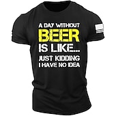 abordables Camisetas divertidas para hombres-Camisa de hombre Un día sin cerveza es como sólo bromeando no tengo idea camiseta de manga corta camiseta impresión 3D camiseta de cuello redondo vintage casual día a día