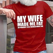 preiswerte Herren -Grafik -T -Shirt-Herren T-Shirt Lustiges Graphic Kurzarm &#039;Meine Frau hat mich fett gemacht&#039; Familiäre Beziehungen Humor