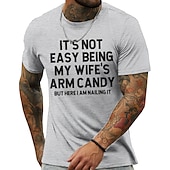 Herren Grafik T-Shirt "Es ist nicht einfach das Arm Candy meiner Frau zu sein aber hier bin ich und mache es großartig" - Lustiges Familienhumor T-Shirt mit kurzen Ärmeln preiswerte Herren -Grafik -T -Shirt-Herren Grafik T-Shirt "Es ist nicht einfach das Arm Candy meiner Frau zu sein aber hier bin ich und mache es großartig" - Lustiges Familienhumor T-Shirt mit kurzen Ärmeln