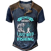 お買い得  面白い言葉-メンズヘンリーショートスリーブグラフィックTシャツ &#039;私は治療が必要ない、ただ釣りに行きたいだけ&#039; 漁師Tシャツ