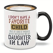 baratos Canecas &amp; Chávenas-eu não tenho um filho favorito, mas se tivesse, com certeza seria minha nora caneca caneca com dizeres sarcasmo caneca para comercial