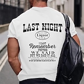 Men's Funny Graphic T-Shirt: 'Last Night Liquor Talk, I Can't Remember' Quote Short Sleeve Lifestyle Tee4