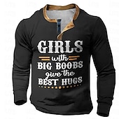 economico Parole divertenti-Per uomo Le ragazze con le tette grandi danno i migliori abbracci Camicia Henley Maglietta Waffle Manica lunga Stampa 3D Originale Informale Stile di strada Strada Sportivo Per eventi Primavera