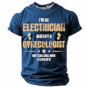  Αστείο Γραφικό T-Shirt Ηλεκτρολόγου Ανδρών - "Είμαι ηλεκτρολόγος και όχι γυναικολόγος αλλά μπορώ ακόμα να ρίξω μια ματιά" Χιούμορ στην εργασία