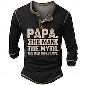abordables Palabras divertidas-Hombre Año Nuevo Letra Letras impresión de letras papa the man the myth the bad influence Henley Shirt Camisetas divertidas Camisa de manga larga Manga Larga Impresión 3d Deportes Diario Design
