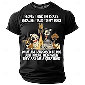 levne Vtipná trička pro muže-Muži Lidé Myslí Že Jsem Šílený Protože Mluvím S Mými Psy Tričko Vtipné Tričko Krátké Rukávy Tričko 3D Tisk Crew Neck Tričko Móda Každodenní Ulice Oblečení