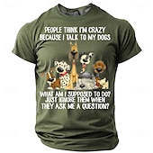 levne Vtipná trička pro muže-Muži Lidé Myslí Že Jsem Šílený Protože Mluvím S Mými Psy Tričko Vtipné Tričko Krátké Rukávy Tričko 3D Tisk Crew Neck Tričko Móda Každodenní Ulice Oblečení