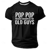  Ανδρικό Αστείο Γραφικό T-Shirt "Pop Pop γιατί ο παππούς είναι για ηλικιωμένους" - Κοντομάνικο δώρο για παππού