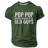 Ανδρικό Αστείο Γραφικό T-Shirt "Pop Pop γιατί ο παππούς είναι για ηλικιωμένους" - Κοντομάνικο δώρο για παππού
