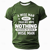 Maglietta Grafica Divertente da Uomo Un Uomo Saggio Una Volta Disse a Sua Moglie Niente Perché Era Saggio. Maglietta Umoristica a Maniche Corte