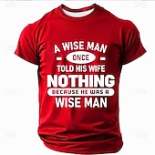  Maglietta Grafica Divertente da Uomo Un Uomo Saggio Una Volta Disse a Sua Moglie Niente Perché Era Saggio. Maglietta Umoristica a Maniche Corte