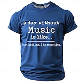 お買い得  メンズおもしろTシャツ-メンズファニーミュージックラバーグラフィックTシャツ - &quot;音楽のない日は...私はわからない&quot; ショートスリーブTシャツ