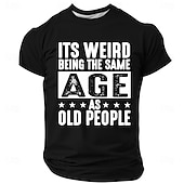 お買い得  メンズおもしろTシャツ-男性用のおもしろいグラフィック T シャツ - &#039;年寄りと同じ年になるのは変だ&#039; 皮肉な老化ユーモア T シャツ