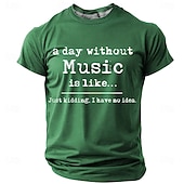 お買い得  メンズおもしろTシャツ-メンズファニーミュージックラバーグラフィックTシャツ - &quot;音楽のない日は...私はわからない&quot; ショートスリーブTシャツ