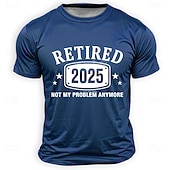 cheap Men's Funny T shirts-Men's Retired 2025 T-Shirt Not My Problem Anymore Short Sleeve Navy Blue Work Humor Tee