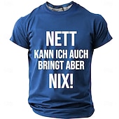 preiswerte Lustige T-Shirts für Männer-Herren T-Shirt „Nett kann ich auch, bringt aber nix“ mit kurzen Ärmeln, 3D-Druck, Rundhalsausschnitt, modisch, für den Alltag, Straße, Alltag, Schwarz, Rot, Blau, Sommer, Frühling, Kleidung