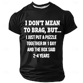  Camiseta gráfica divertida para hombres "No pretendo presumir pero armé un rompecabezas en 1 día y la caja decía 2-4 años" camiseta hobby de manga corta