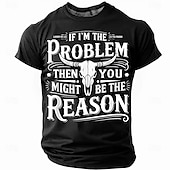 economico T-shirt di Umorismo Sarcastico-T-shirt sarcastica da uomo 'Se sono io il problema allora potresti essere tu la ragione' Maglietta grafica divertente a maniche corte