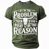 economico T-shirt di Umorismo Sarcastico-T-shirt sarcastica da uomo 'Se sono io il problema allora potresti essere tu la ragione' Maglietta grafica divertente a maniche corte