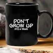 cheap Mugs &amp; Cups-Funny Gift Mug "Don't Grow Up, It's a Trap!" Black Ceramic Coffee Cup Perfect Gift for Adults Who Embrace Their Inner Child Ideal for Birthdays or Special Occasions