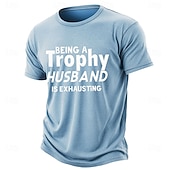 cheap Men's Funny T shirts-Vintage Distressed Being A Trophy Husband Is Exhausting Sarcastic Quote Tee Mens Washed Soft Cotton Blend Graphic Shirt Clothing Apparel S M L XL XXL XXXL