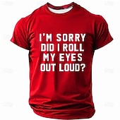  Συγγνώμη που γύρισα τα μάτια μου δυνατά αστείο ανδρικό μπλουζάκι σαρκαστικό απόφθεγμα γραφικό μπλουζάκι casual καλοκαίρι κοντομάνικο τοπ ρούχα ενδύματα s m l xl xxl xxl xxxl