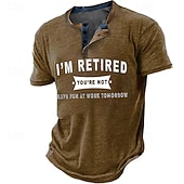 abordables Drôle-T-shirt Henley à manches courtes pour hommes drôle 'Je suis à la retraite vous ne l'êtes pas amusez-vous au travail demain' T-shirt d'humour de travail et de bureau