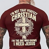  Men's Bible I'M NOT THAT PERFECT CHRISTIAN I'M THE ONE WHO KNOWS I NEED JESUS Text Cross Crown Thorns Religious Faith T Shirt Graphic Standard Daily Wear Designer Clothing Apparel