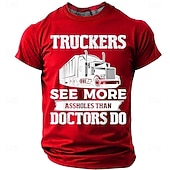  Men's Truckers See More Assholes Than Doctors Do Semi Truck Big Rig Funny Humorous Sarcastic T Shirt Graphic Regular Fit Trucking Workwear Designer Clothing Apparel S M L XL XXL XXXL